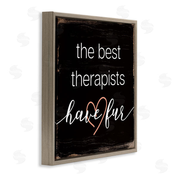 Stupell Industries Stupell Studio | Best Therapists Have Fur Phrase Rustic Home Pet