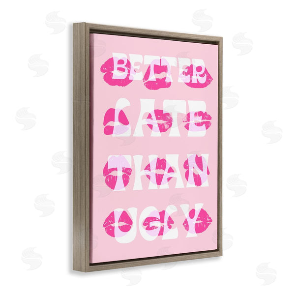 Stupell Industries Stupell Studio | Better Late Than Ugly