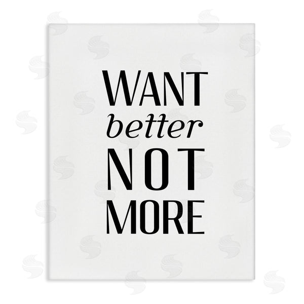 stupell industries Stupell Studio | Better Not More Phrase Wall Art