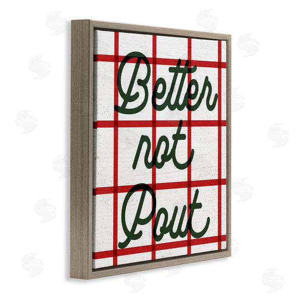Stupell Industries Stupell Studio | Better Not Pout Plaid Phrase Wall Art