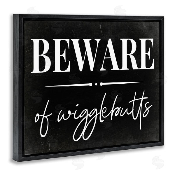 Stupell Industries Stupell Studio | Beware Of Wigglebutts Sign