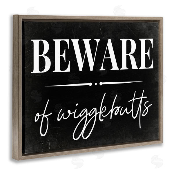 Stupell Industries Stupell Studio | Beware Of Wigglebutts Sign