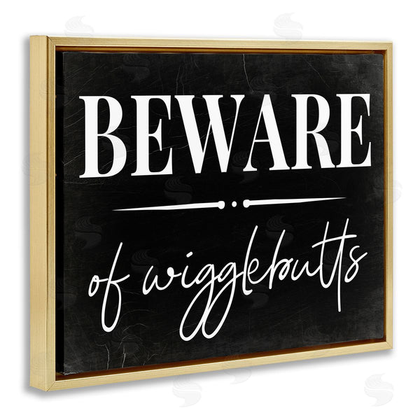 Stupell Industries Stupell Studio | Beware Of Wigglebutts Sign