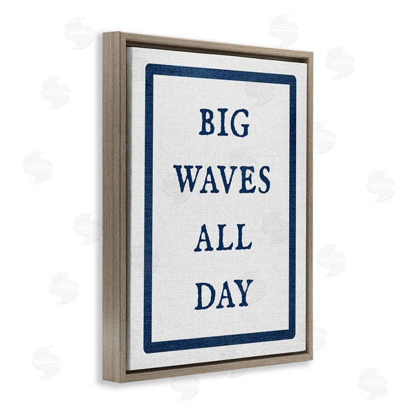 Stupell Industries Stupell Studio | Big Waves All Day Phrase Wall Art
