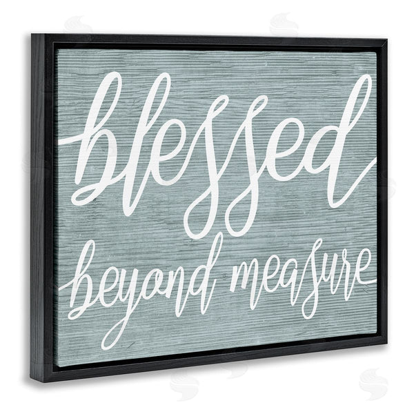 Stupell Industries Stupell Studio | Blessed Beyond Measure Motivational Phrase Rustic Blue Pattern Wall Art