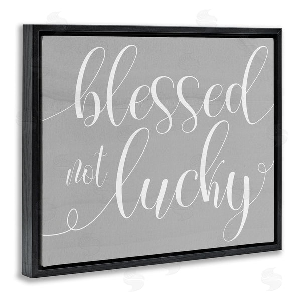 Stupell Industries Stupell Studio | Blessed Not Lucky Quote Soft Cursive Typography