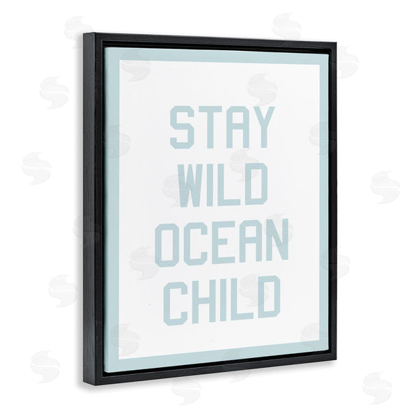 Stupell Industries Stupell Studio | Blue Stay Wild Phrase Wall Art