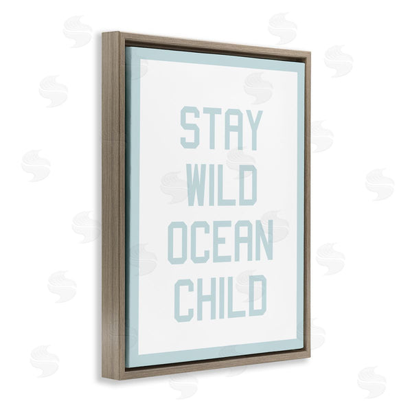Stupell Industries Stupell Studio | Blue Stay Wild Phrase Wall Art