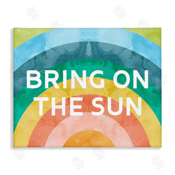 stupell industries Stupell Studio | Bring On The Sun Typography Rainbow Watercolor Detail Wall Art