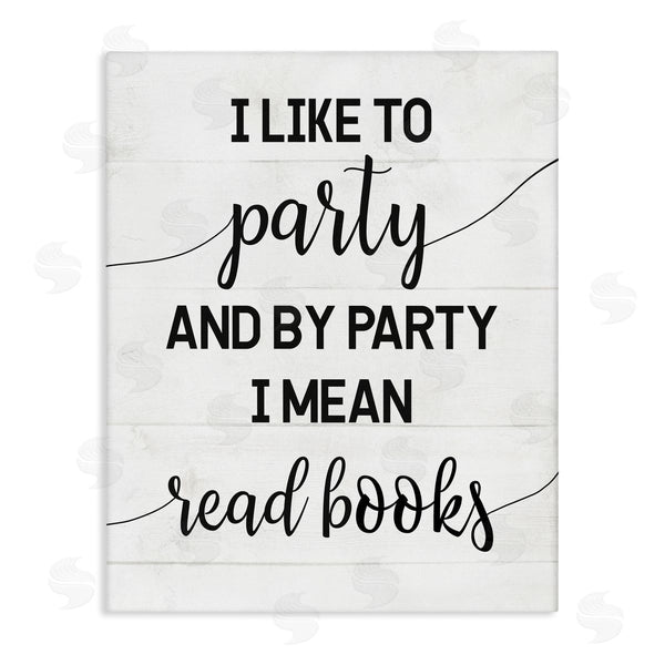 stupell industries Stupell Studio | By Party I Mean Read Books Wall Art
