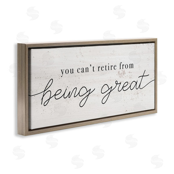 Stupell Industries Stupell Studio | Can't Retire Being Great Phrase Retirement Humor