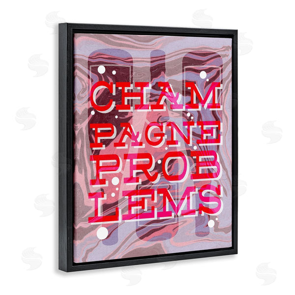 Stupell Industries Stupell Studio | Champagne Problems Bold Phrase Wall Art