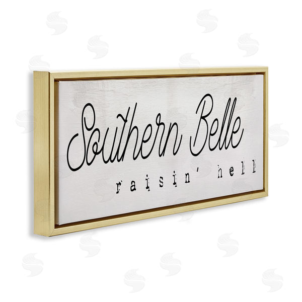 Stupell Industries Stupell Studio | Charming Southern Belle Raisin' Hell Country Phrase Wall Art