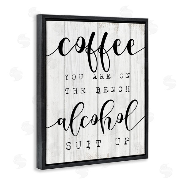 Stupell Industries Stupell Studio | Coffee Benched Alcohol Suit Up Phrase Sports Pun
