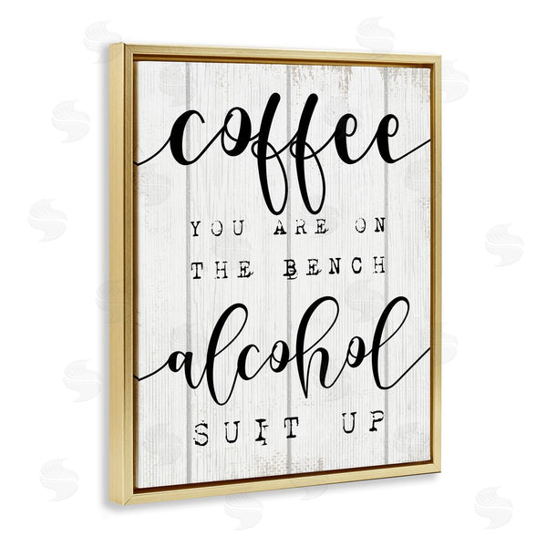 Stupell Industries Stupell Studio | Coffee Benched Alcohol Suit Up Phrase Sports Pun