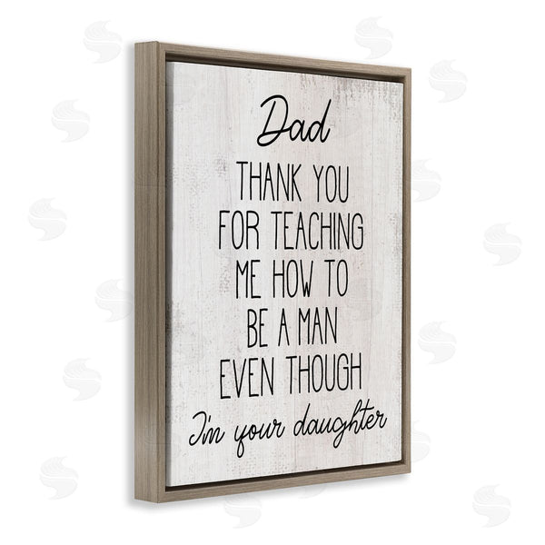 Stupell Industries Stupell Studio | Dad Thank You Phrase Family Daughter Humor