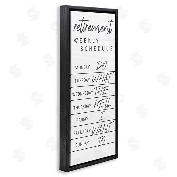 Stupell Industries Stupell Studio | Daily Retirement Schedule Funny Weekday Humor