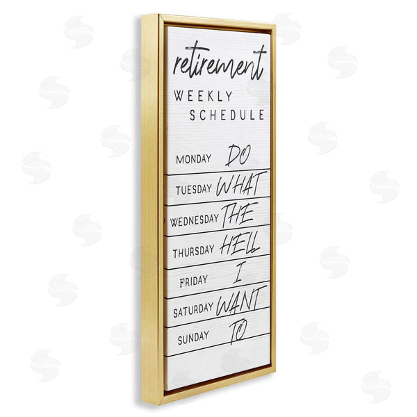 Stupell Industries Stupell Studio | Daily Retirement Schedule Funny Weekday Humor