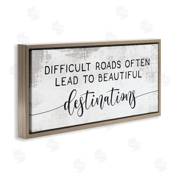 Stupell Industries Stupell Studio | Difficult Roads To Beautiful Destinations Wall Art