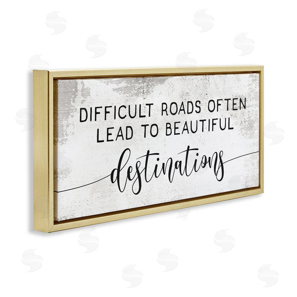 Stupell Industries Stupell Studio | Difficult Roads To Beautiful Destinations Wall Art
