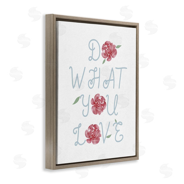 Stupell Industries Stupell Studio | Do What You Love Expression Red Rose Florals Wall Art