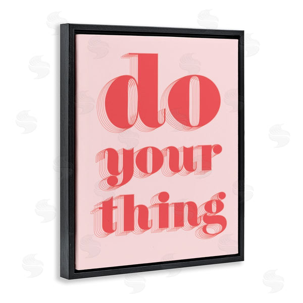 Stupell Industries Stupell Studio | Do Your Thing Bold Pink