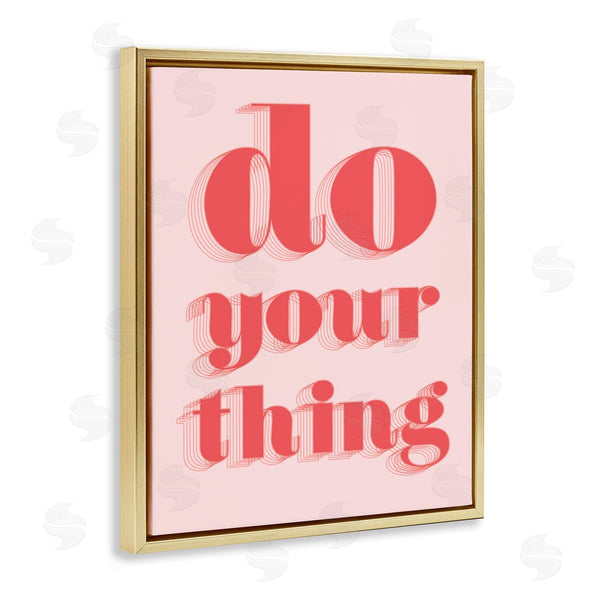 Stupell Industries Stupell Studio | Do Your Thing Bold Pink