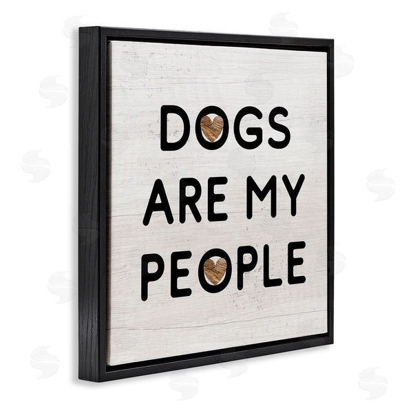 Stupell Industries Stupell Studio | Dogs Are My People Animal Lover Grain Pattern Wall Art