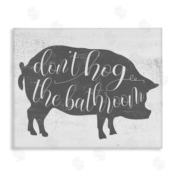 stupell industries Stupell Studio | Don't Hog the Bathroom Farmhouse Wall Art