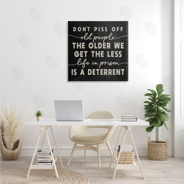 Stupell Industries Stupell Studio | Don't Piss Off Old People Quote Funny Age Joke Wall Art