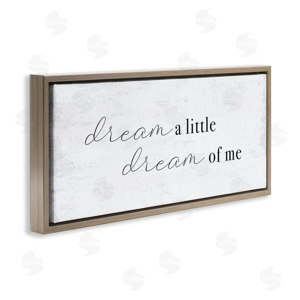 Stupell Industries Stupell Studio | Dream Of Me Romantic Phrase Simple Rustic Charm