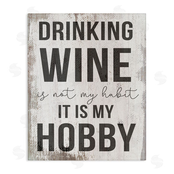 stupell industries Stupell Studio | Drinking Wine is My Hobby
