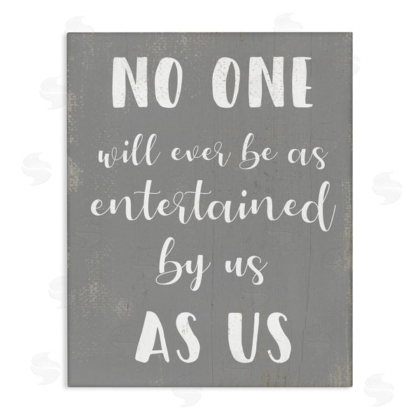 stupell industries Stupell Studio | Entertained by Us Family Phrase