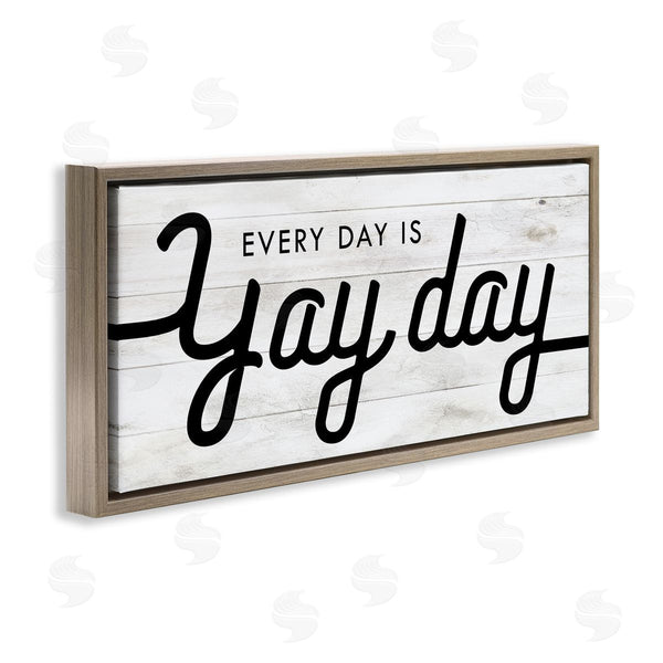 Stupell Industries Stupell Studio | Everyday Is Yay Day Charming Minimal Planked Look