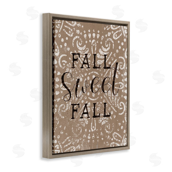 Stupell Industries Stupell Studio | Fall Sweet Fall Phrase Vintage Brown Fractal Pattern Wall Art