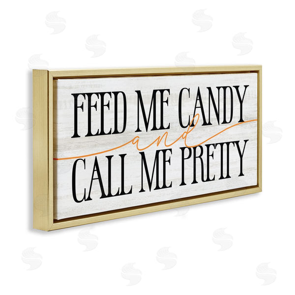 Stupell Industries Stupell Studio | Feed Me Candy & Call Me Pretty Wall Art