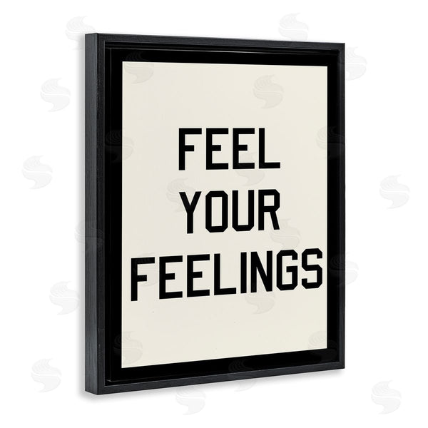 Stupell Industries Stupell Studio | Feel Your Feelings Phrase Wall Art