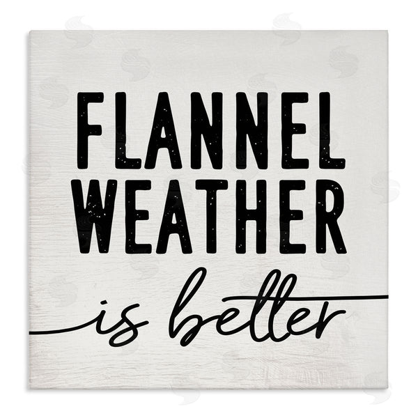 stupell industries Stupell Studio | Flannel Weather is Better Phrase Off-White Black Wall Art