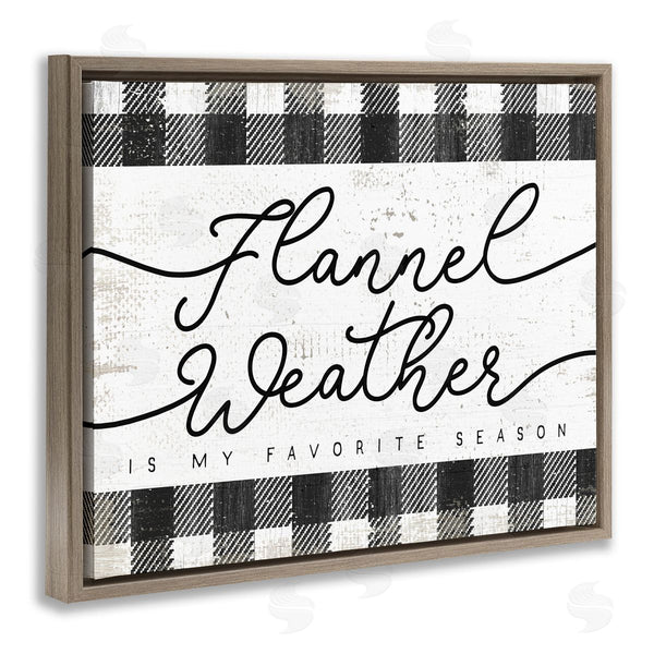 Stupell Industries Stupell Studio | Flannel Weather's My Favorite Season Phrase Checkered Plaid Wall Art