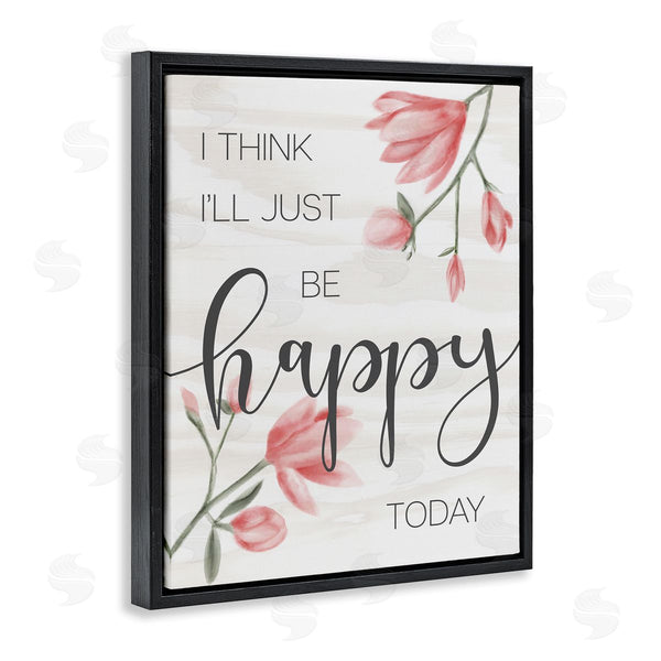 Stupell Industries Stupell Studio | Floral Just Be Happy Inspirational Wall Art