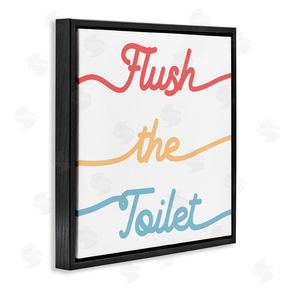 Stupell Industries Stupell Studio | Flush The Toilet Sign Children's Bathroom Typography Wall Art