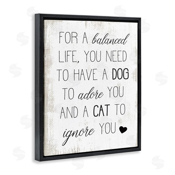 Stupell Industries Stupell Studio | For Balanced Life Pet Quote