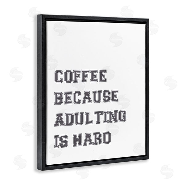 Stupell Industries Stupell Studio | Funny Adulting Is Hard Wall Art