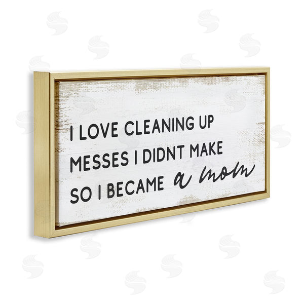 Stupell Industries Stupell Studio | Funny Became A Mom Design