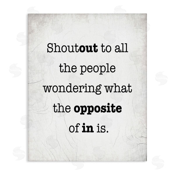 stupell industries Stupell Studio | Funny Out In Phrase Wall Art