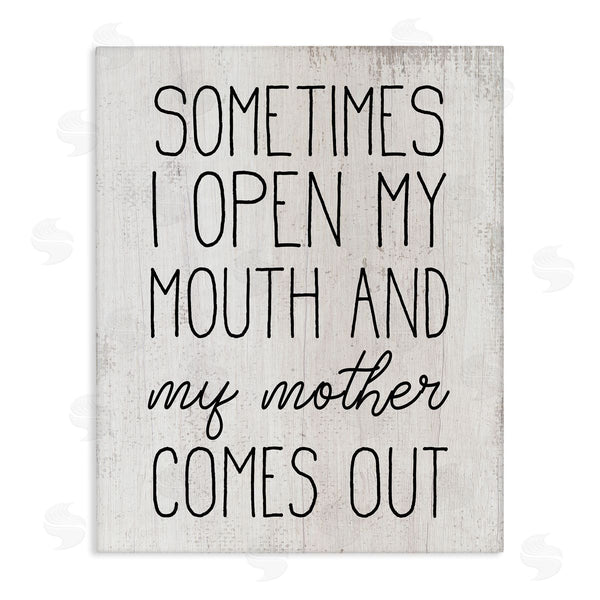 stupell industries Stupell Studio | Funny Talking Like My Mother