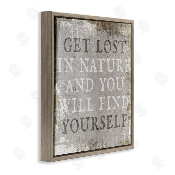 Stupell Industries Stupell Studio | Get Lost In Nature Phrase Grey Rustic Distress