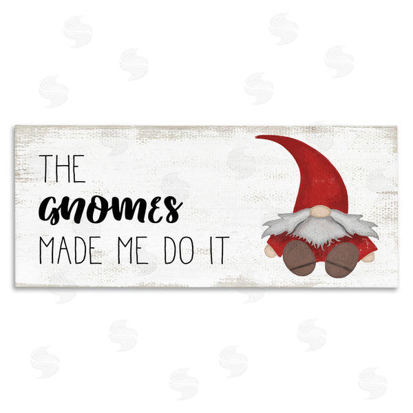 stupell industries Stupell Studio | Gnomes Made Me Do It Pun