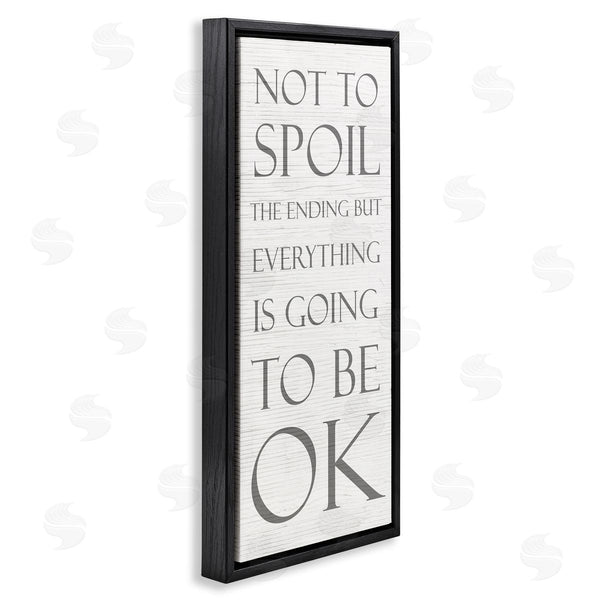 Stupell Industries Stupell Studio | Going To Be Ok Spoiler Wall Art