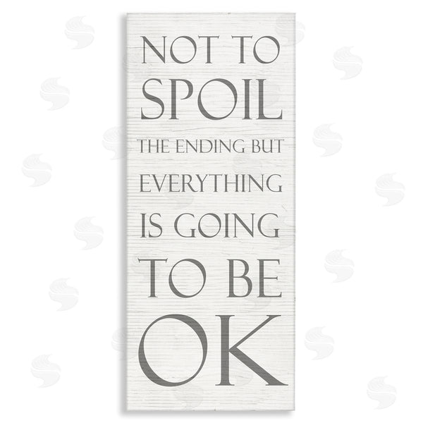 stupell industries Stupell Studio | Going to be Ok Spoiler Wall Art